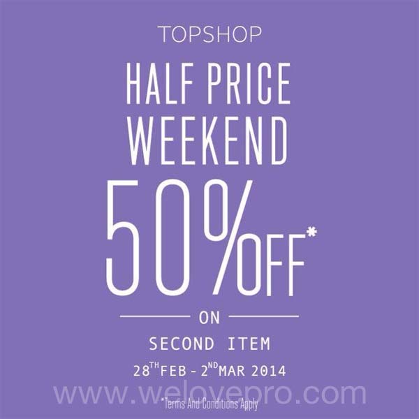 TOPSHOP, TOPMAN Half Price Weekend Sale
