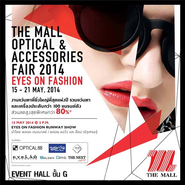 THE MALL OPTICAL & ACCESSORIES 2014 EYES ON FASHION
