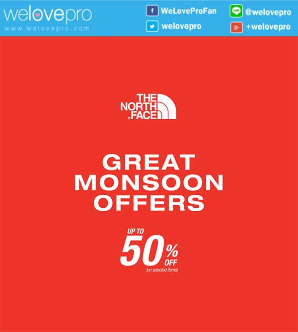 Great Monsoon Offers จาก The North Face ลดสูงสุด 50%