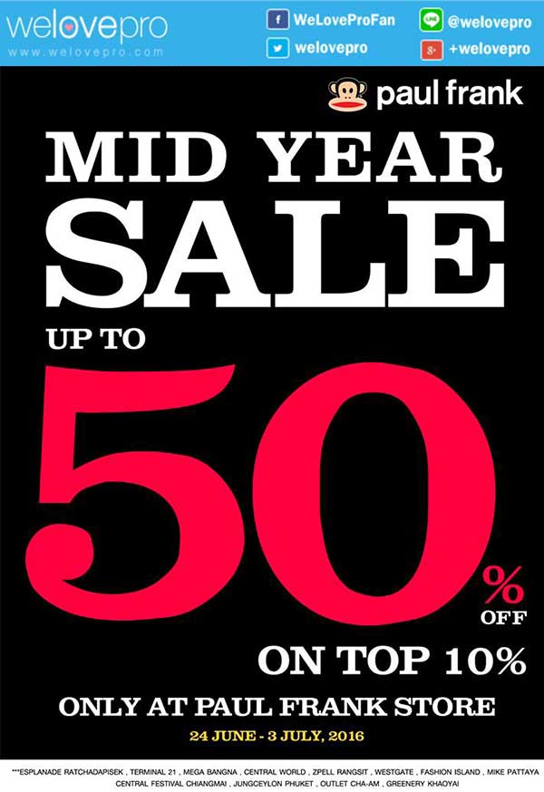 Paul Frank Mid Year Sale ลดสูงสุด 50%