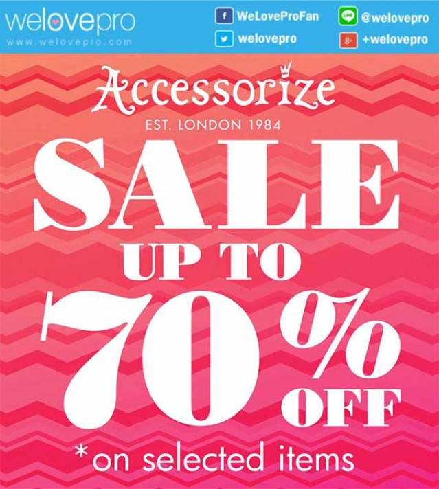 โปรโมชั่น ACCESSORIZE End Of Season Sale ลดสูงสุดถึง 70%!! (ก.ค.59)