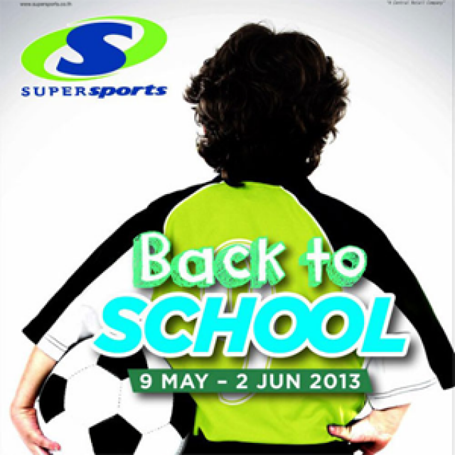 โปรโมชั่น SuperSports Back to School ต้อนรับเปิดเทอมด้วยสินค้าราคาพิเศษ (พ.ค.56)