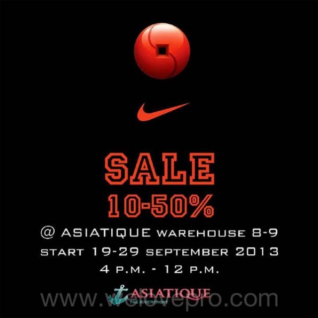 โปรโมชั่น Nike Sale 10-50% @เอเชียทีค เดอะ รีเวอร์ฟร้อนท์