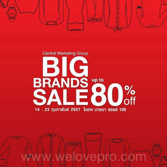 โปรโมชั่น BIG BRANDS SALE สินค้าแฟชั่นกว่า 50 แบรนด์ดัง ลดสูงสุด 80% (ก.พ.57)