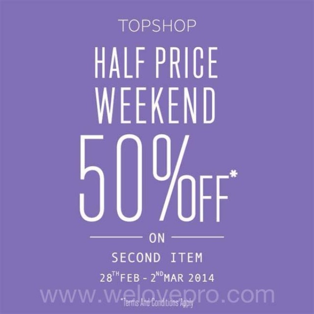 โปรโมชั่น TOPSHOP, TOPMAN Half Price Weekend Sale 50%off