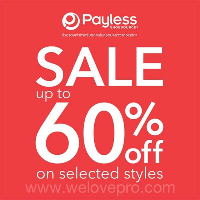 โปรโมชั่น Payless Shoesource End of season sale ลดสูงสุด 60%
