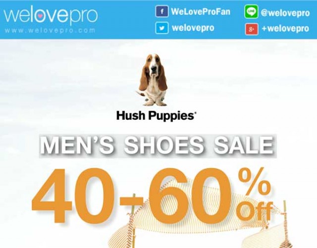 โปรโมชั่น Hush Puppies  Men’s Shoes sale รองเท้าบุรุษลด 60% (ตค-พย.58)