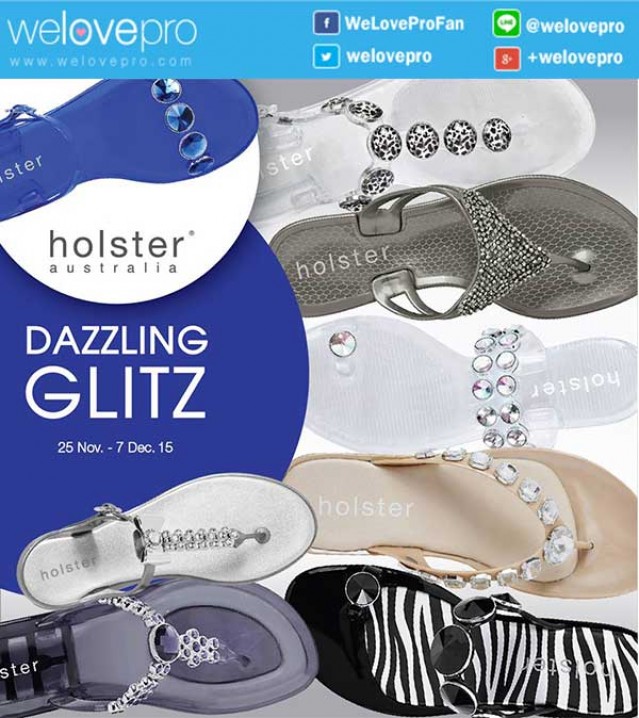 โปรโมชั่น รองเท้า HOLSTER Dazzling Glitz ลดสูงสุด 20% (พย.-ธค.58)