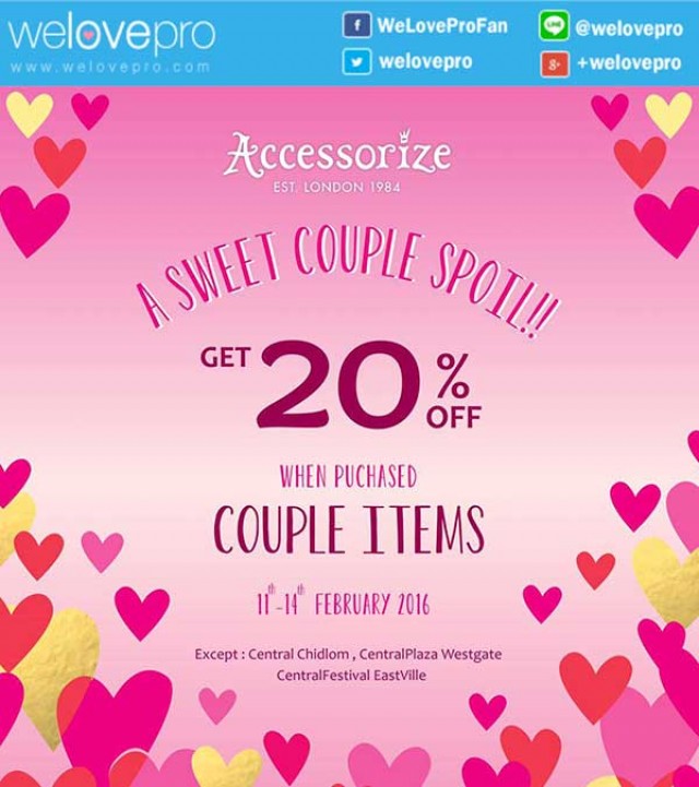 โปรโมชั่น Accessorize A SWEET COUPLE SPOIL ช้อปเป็นคู่ ลด20% ฉลองเดือนแห่งรัก (กพ.59)
